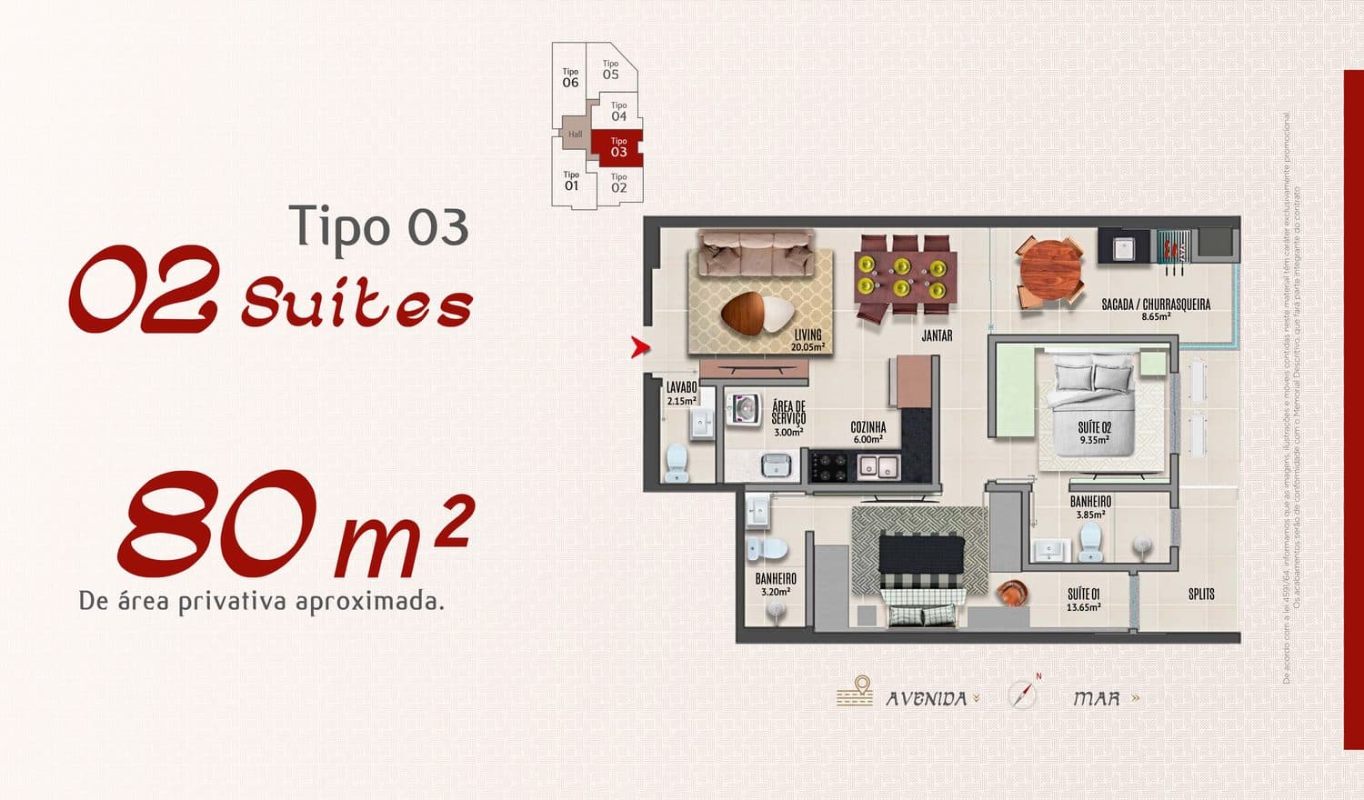 Planta do Tipo 03 do Adonai Residence, 80 m² com 2 suítes, em Porto Belo