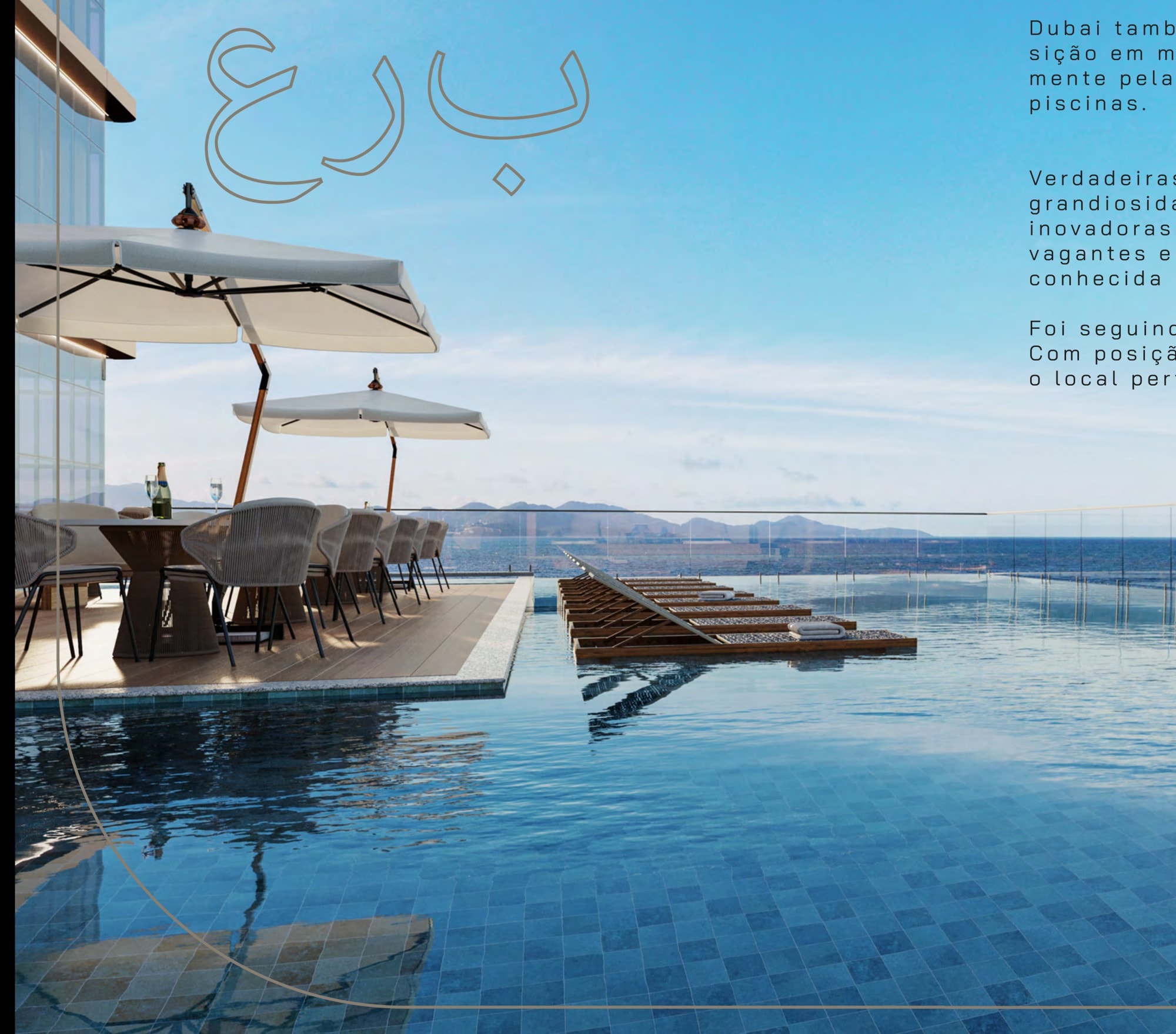 Terraço da piscina do Burj Exclusive Residence, com vista para o mar, em Porto Belo
