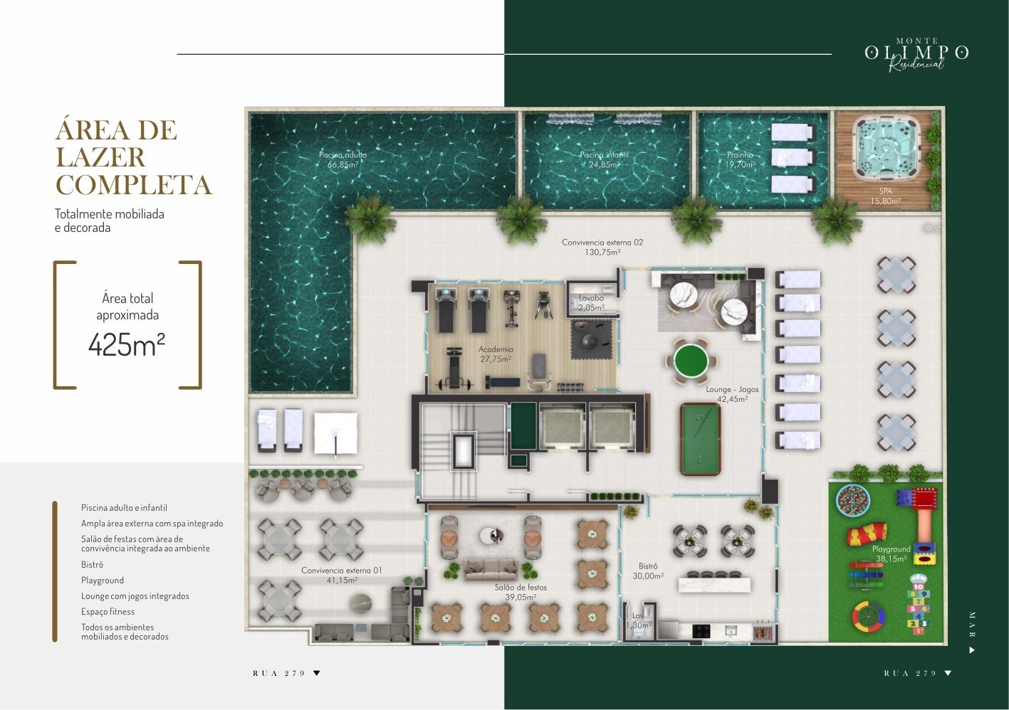 Planta da área de lazer de 425 m² do Monte Olimpo, em Meia Praia, Itapema