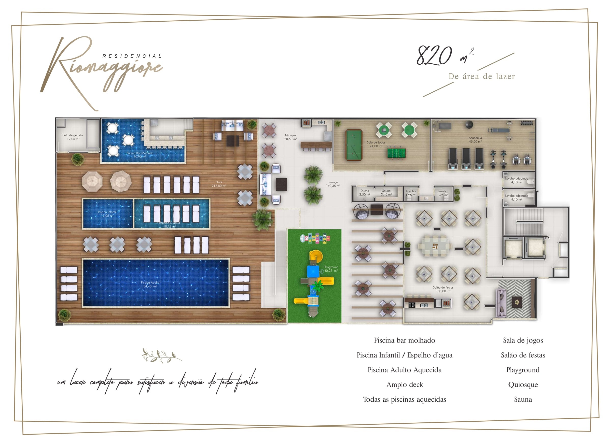 Planta do pavimento de lazer do Riomaggiore, com 820 m²